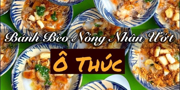 Bánh Bèo Nóng - Ô Thúc - 550 Hoàng Văn Thụ