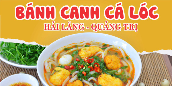Bánh Canh Cá Lóc O Nữ