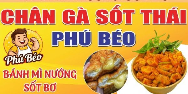 Phú Béo - Chân Gà Sốt Thái & Bánh Mì Nướng Sốt Bơ - Diệp Minh Châu