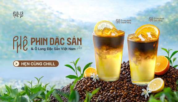 Phê La - Trà & Cà Phê Đặc Sản - Đồng Đen