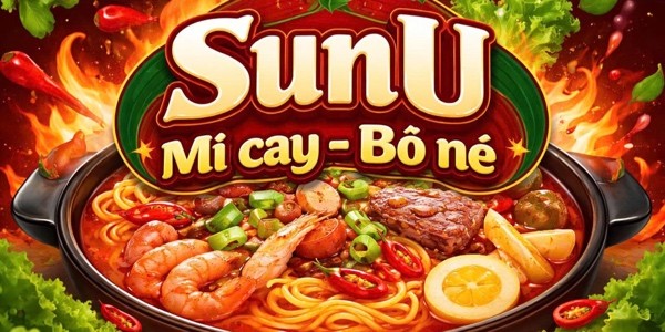 Mì Cay - Bò Né SunU