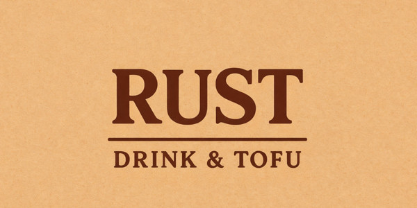 Tiệm Tàu Hũ RUST - Drink & Tofu - 68 Lê Ngô Cát