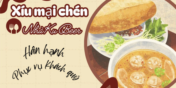 Xíu Mại Chén Ku Beer - KDC Gò Chay
