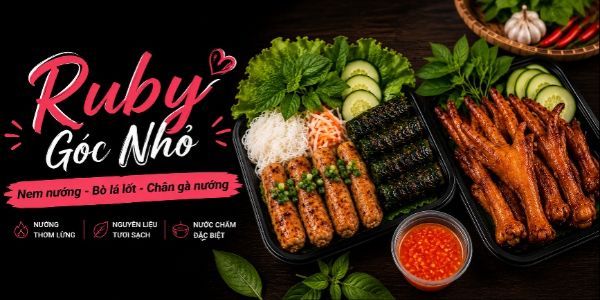 Nem Nướng Ruby Góc Nhỏ - 364 Bùi Thiện Ngộ