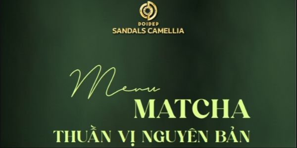 SANDALS CAMELLIA - Coffee & Tea - 83 Phan Đình Phùng