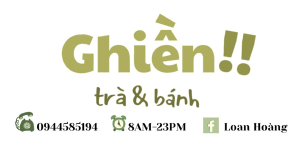 Ghiền!! - Trà & Bánh - Hàn Thuyên