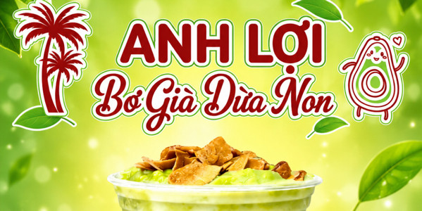 Bơ Già Dừa Non Anh Lợi - CN2 Lê Duẫn