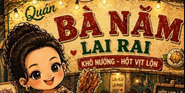 Bà Năm Lai Rai - Khô Nướng & Hột Vịt Lộn
