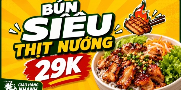 BÚN SIÊU THỊT NƯỚNG 29K