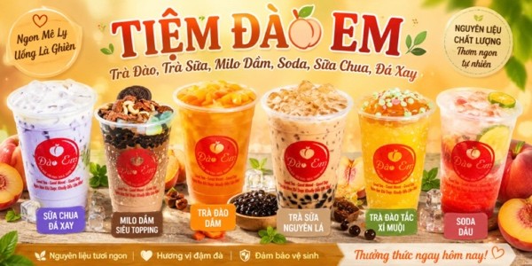 TIỆM ĐÀO EM - Trà Đào, Trà Sữa & Nui Xào Bò