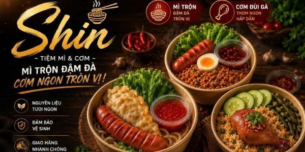 Shin - Tiệm Mì & Cơm - TTHC Dĩ An