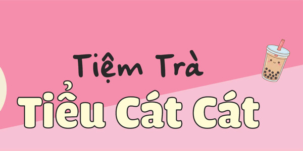 Tiệm Trà Tiểu Cát Cát