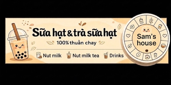 Sữa Hạt & Trà Sữa Hạt Tiệm Nhà Sam - Sơn Trà
