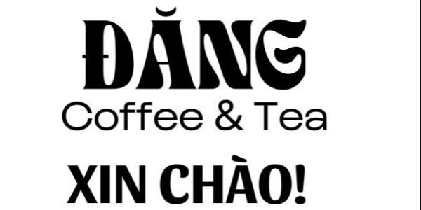 Đăng Coffee - Coffee, Tea & Milktea - Huỳnh Tấn Phát