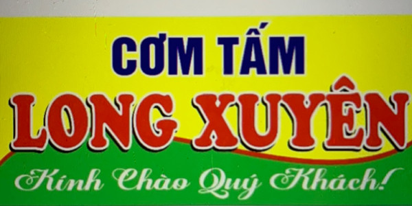 Cơm Tấm Long Xuyên - Văn Tiến Dũng