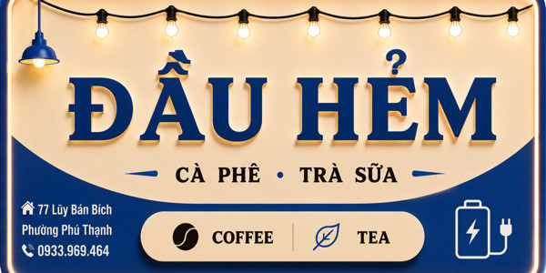 Trà Sữa, Cafe & Tea - Đầu Hẻm - Luỹ Bán Bích