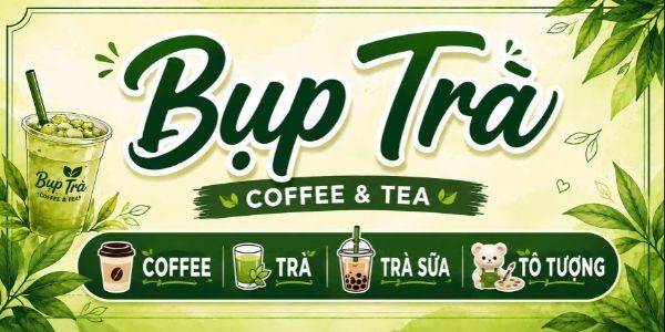 Bụp Trà - Coffee And Tea - Bình Trị Đông