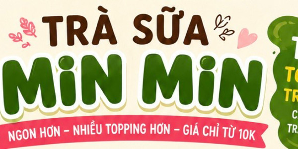 TRÀ SỮA MIN MIN - 24 ĐỒNG PHƯỚC HUYẾN