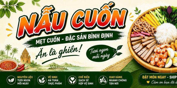 Nẫu Cuốn - Mẹt Cuốn & Bánh Cuốn - An Bình