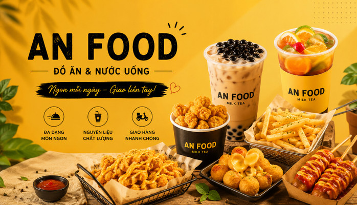 AN FOOD - TRÀ SỮA, ĂN VẶT & ĂN TRƯA - KDC Đại Quang