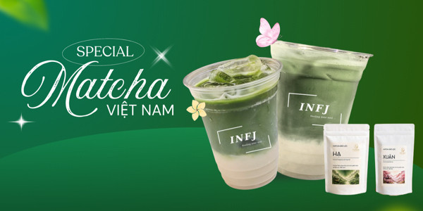 INFJ Matcha Latte - Nguyễn Văn Quỳ