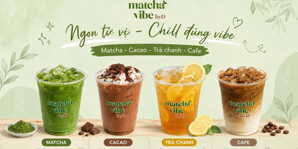 Matcha Vibe byD - Matcha, Cafe & Cacao - Phố Thái Hà