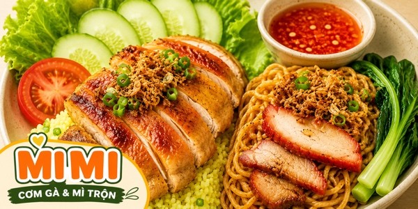 Cơm Gà & Mì Trộn MiMi - Hoàng Hoa Thám
