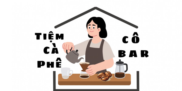 Tiệm Cà Phê Cô Bar - Bùi Thị Xuân