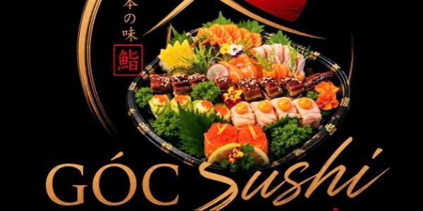 Góc Sushi - Sashimi Ngon Quận 7 - Nguyễn Thị Thập