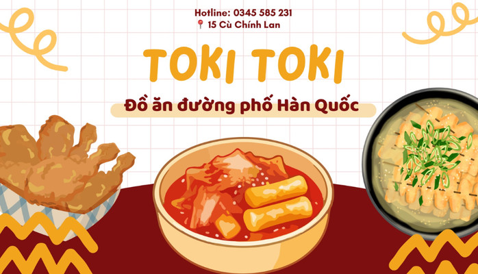 Toki36 - Ăn Vặt Hàn Quốc - 15 Cù Chính Lan