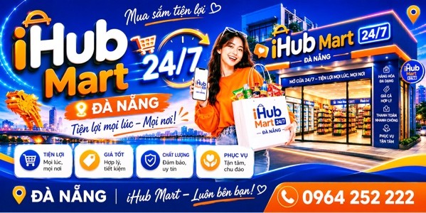 IHub Mart 24/7 Đà Nẵng - Siêu Thị Tiện Lợi - 147-149 Nguyễn Văn Linh