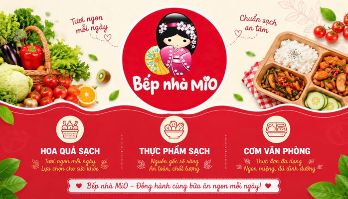 Bếp Nhà MiO - Hoa Quả Sạch, Thực Phẩm Sạch & Cơm Văn Phòng - Nguyễn Cao