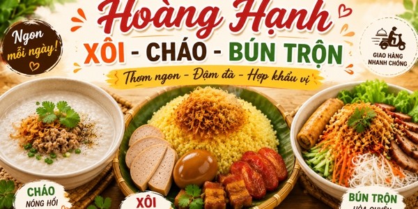 Hoàng Hạnh - Xôi, Cháo & Bún Trộn - Phú Diễn