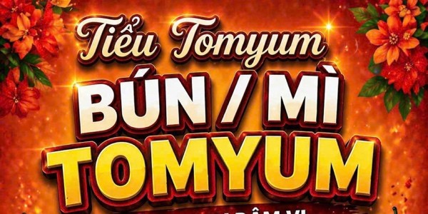 Tiểu Tomyum - Đường Số 6