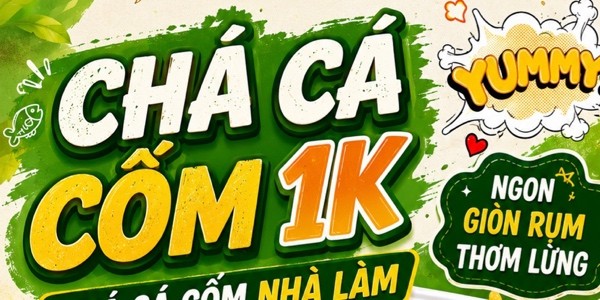 Chả Cá Cốm 1K - Nguyễn Huệ