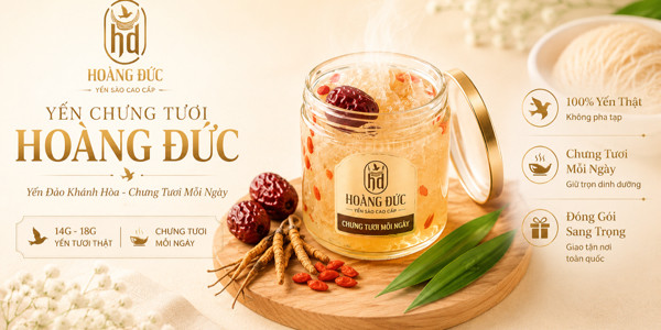 Yến Chưng Tươi Hoàng Đức - Yến Bệnh Viện Quân Y 175 - Nguyễn Thái Sơn
