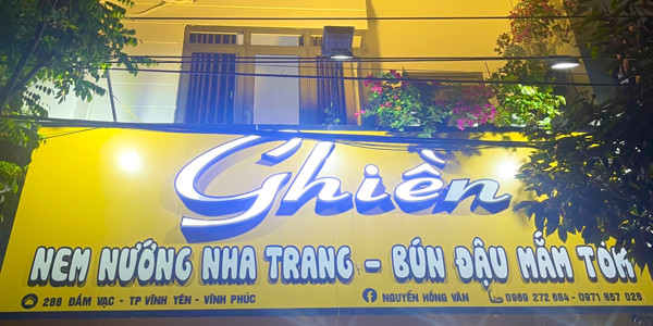 Ghiền - Nem Nướng Nha Trang & Bún Đậu Mắm Tôm - 288 Đường Đầm Vạc