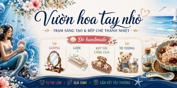 Vườn Hoa Tay Nhỏ - Chè Bí Hạt Sen, Chè dưỡng nhan & Handmade tại quán - 433 Đường Phú Lợi