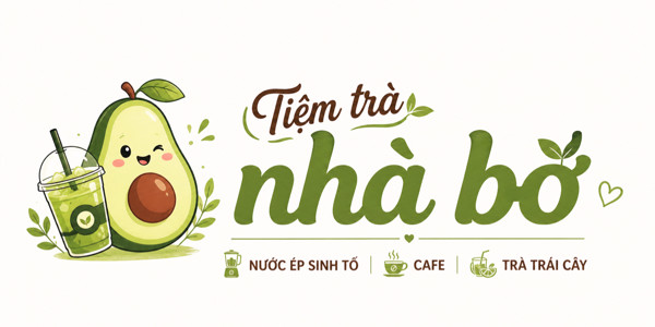 Tiệm Trà Nhà Bơ - Gò Vấp