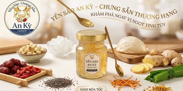An Kỳ - Yến Chưng Sẵn Nguyên Chất - Dĩ An