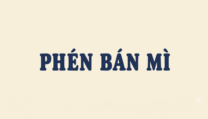 PHÉN BÁN MÌ - Mì Trộn - Nguyễn Huệ
