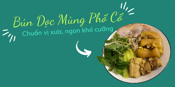 Bún Dọc Mùng Phố Cổ - Nguyễn Sơn
