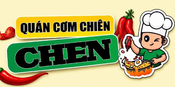 Quán Cơm Chiên CHEN - Đường Hoà Bình