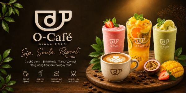 OCafe - Nước Ép, Sinh Tố & Trà - Dương Văn Bé
