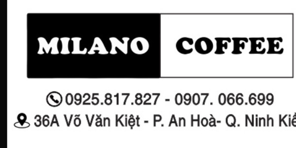 Milano Coffee - 36A Võ Văn Kiệt