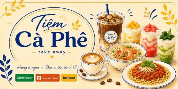 Tiệm Cà Phê (Take Away)