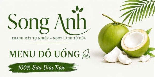 Song Anh - Nước Ép, Sinh Tố & Sữa Dừa Tươi Nguyên Vị
