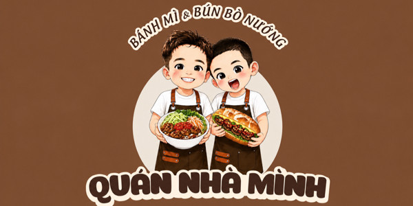 Quán Nhà Mình - Bánh Mì & Bún Bò Nướng Quận 7