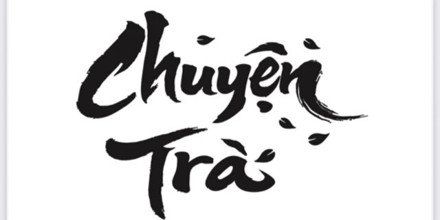 Chuyện Trà - Vincom Xuân Khánh