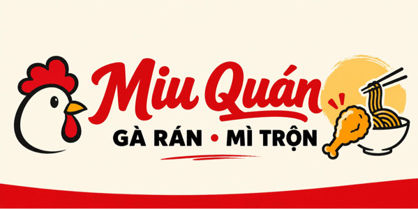 Miu Quán - Gà Rán, Mì Trộn & Cà Phê